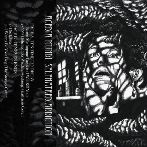 Acedia Mundi : Selfhatred​.​Addiction